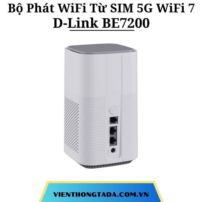 D-Link BE7200 | Bộ Phát WiFi Từ SIM 5G Chuẩn WiFi 7, Tốc Độ 7200Mbps, Hỗ Trợ Gọi Điện SIM (VoLTE/Vo5G) | Hàng Chính Hãng
