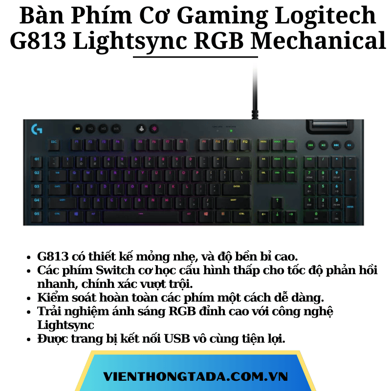 Bàn Phím Cơ Gaming Có Dây Logitech G813 Lightsync RGB Mechanical- Hàng chính hãng- Bảo hành 2 năm