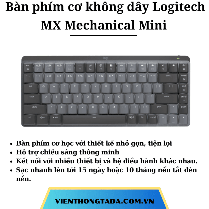 Bàn phím cơ không dây Logitech MX Mechanical Mini - Hàng chính hãng - Bảo hành 12 tháng