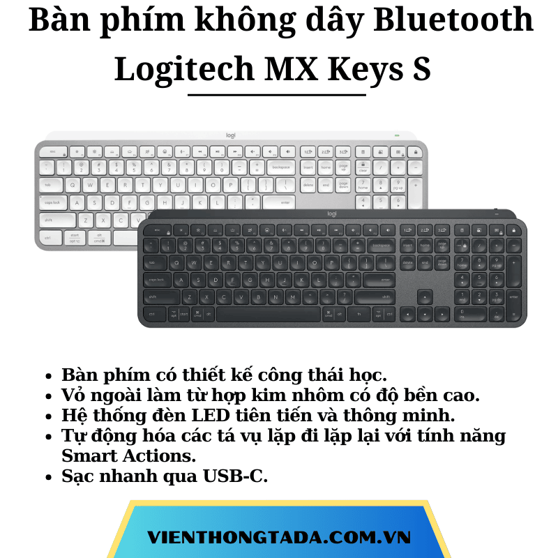 Bàn phím không dây Bluetooth Logitech MX Keys S - Hàng chính hãng - Bảo hành 12 tháng