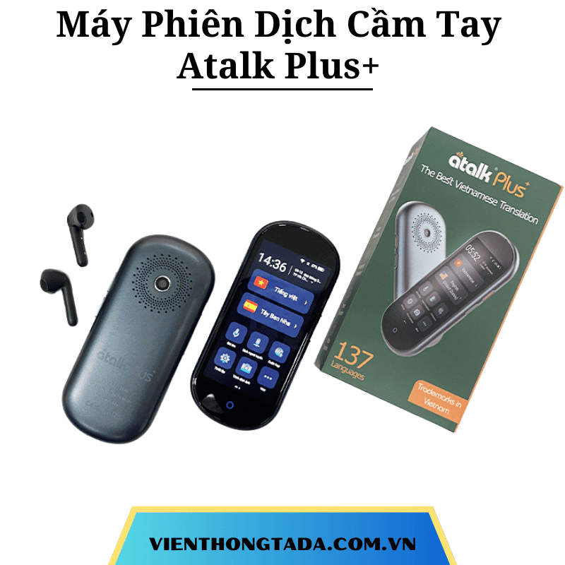 Atalk Plus+ | Máy Phiên Dịch Cầm Tay | Dịch 137 ngôn ngữ, Dịch offline, Dịch 2 chiều, Pin 2000mAh