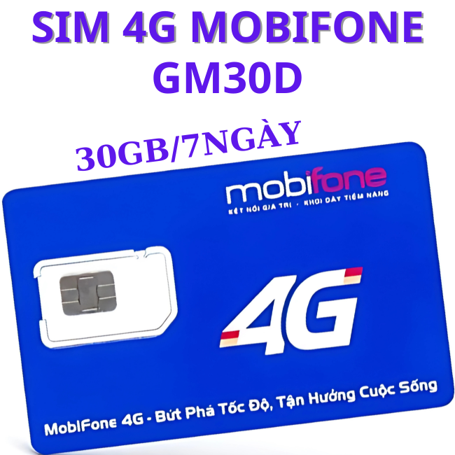 Sim 4G/5G Mobifone GM30D Có 30GB/7Ngày