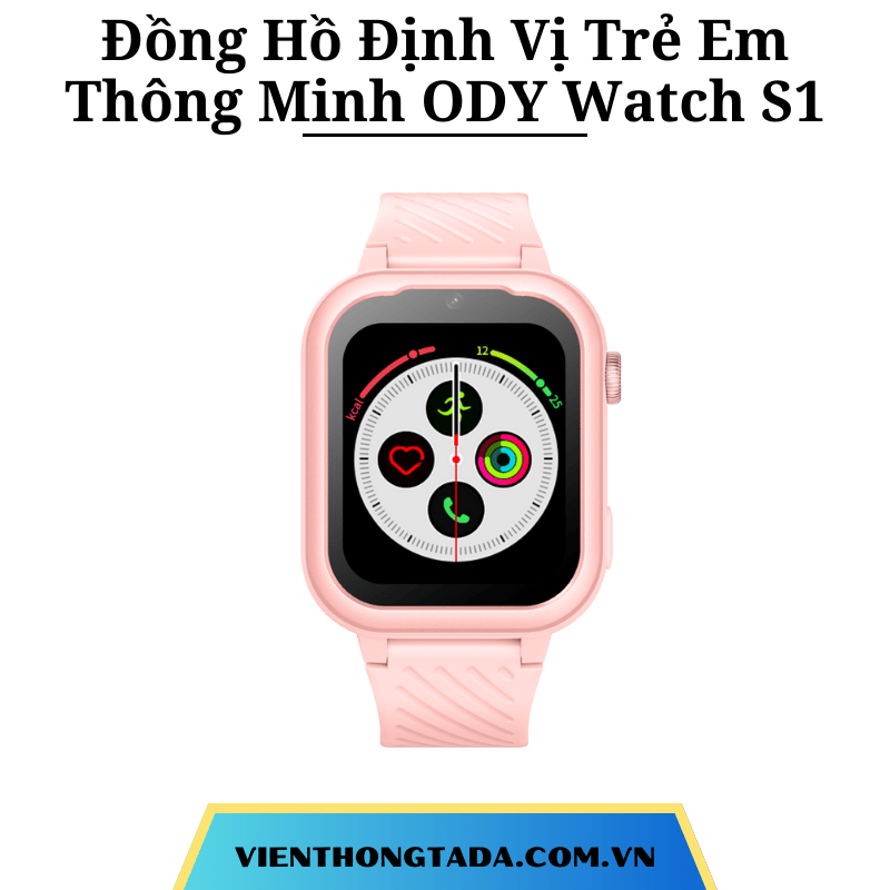 Đồng Hồ Định Vị Trẻ Em Thông Minh ODY Watch S1: Bảo Mật Cao, Video Call, Chất Liệu Bền Bỉ