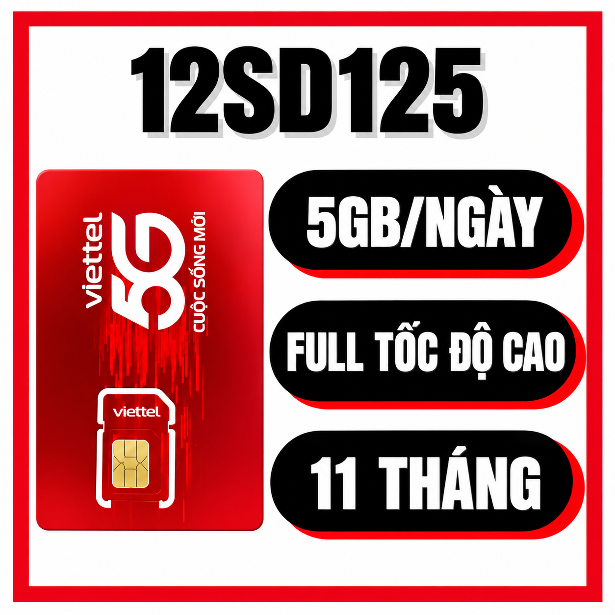 SIM Viettel 12SD125 11 Tháng – 5GB/Ngày, Không Gia Hạn