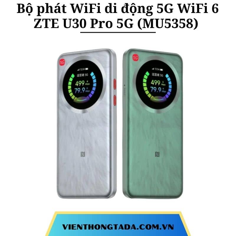 ZTE U30 Pro 5G (MU5358) | Bộ phát WiFi di động 5G WiFi 6, tốc độ cao 2700Mbps, pin khỏe 5000mAh, màn hình cảm ứng | Hàng chính hãng