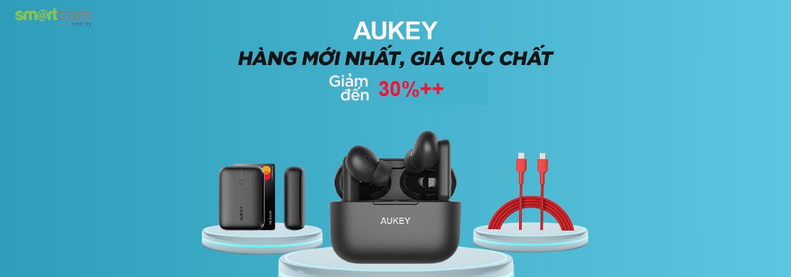 Aukey hàng mới nhất, Giá cực chất