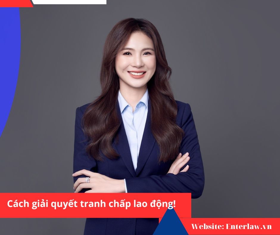 Cách thức giải quyết tranh chấp lao động?