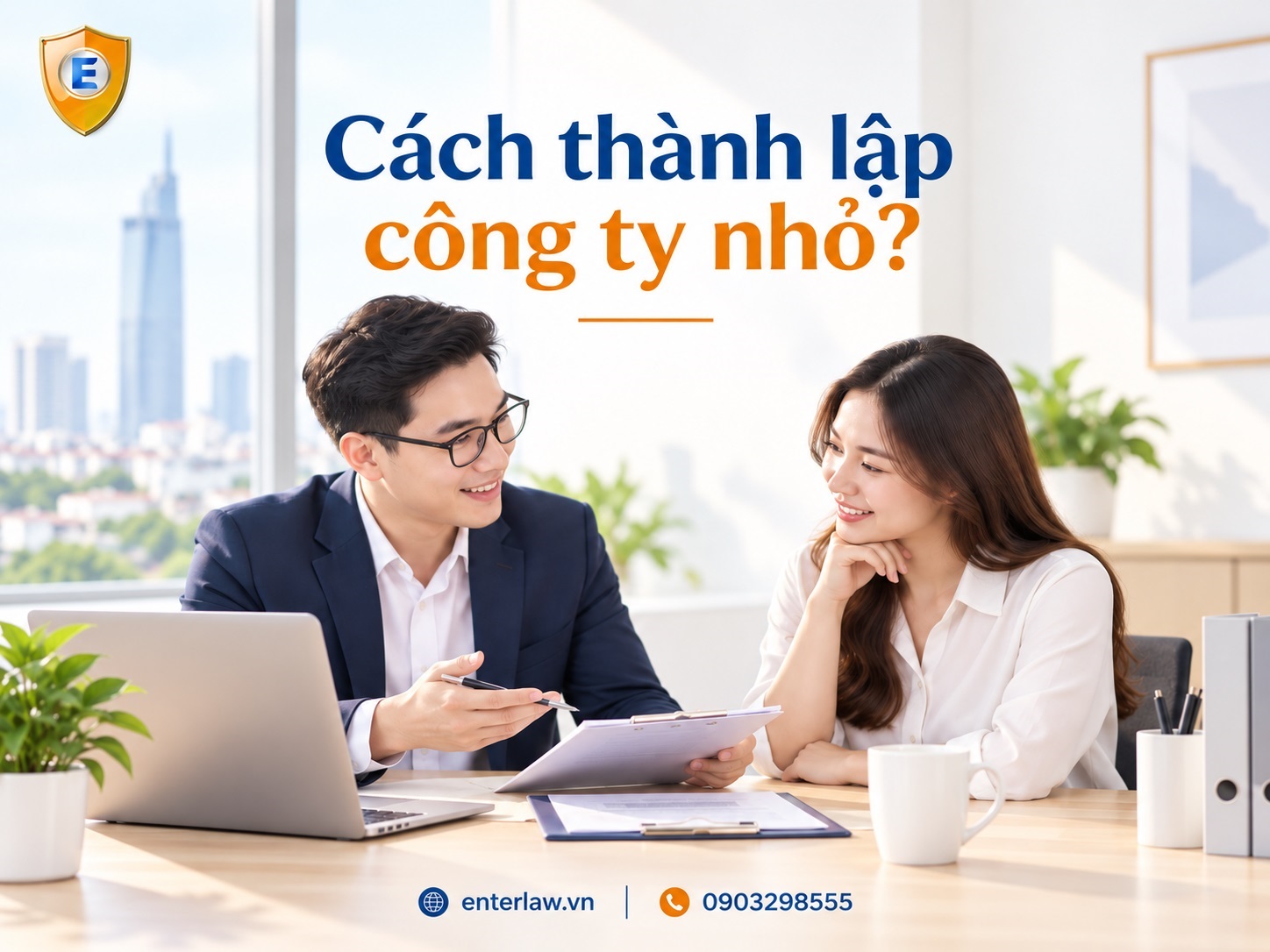 Cách thành lập công ty nhỏ: Hướng dẫn từ A-Z cho người mới