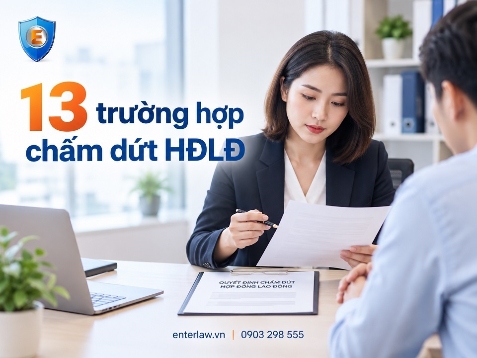 Chấm dứt hợp đồng lao động là gì? 13 trường hợp theo quy định