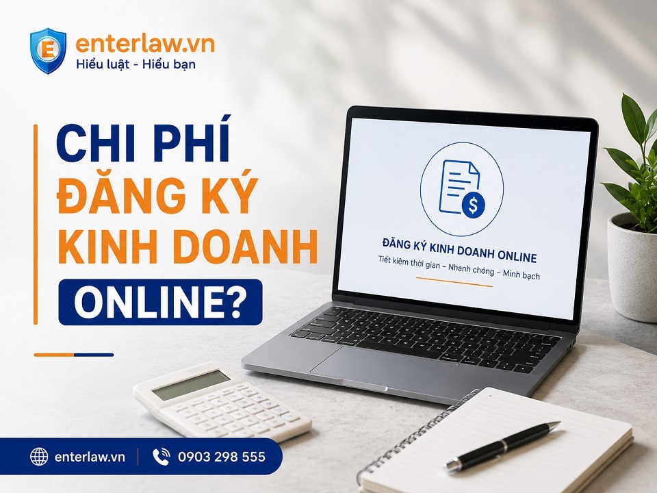 Chi phí đăng ký kinh doanh online - Đầy đủ, chi tiết mới nhất