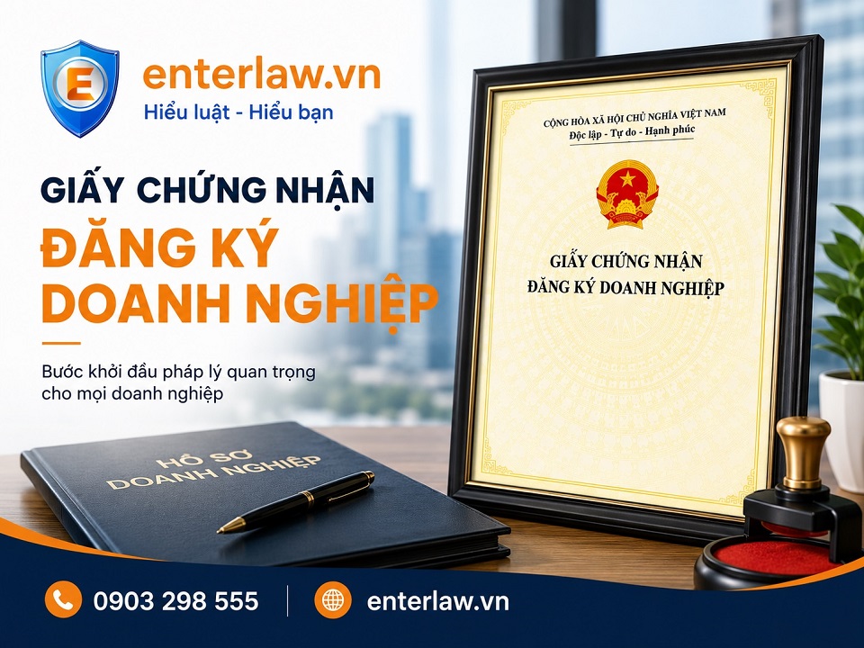 Giấy chứng nhận đăng ký doanh nghiệp: Nội dung, giá trị pháp lý