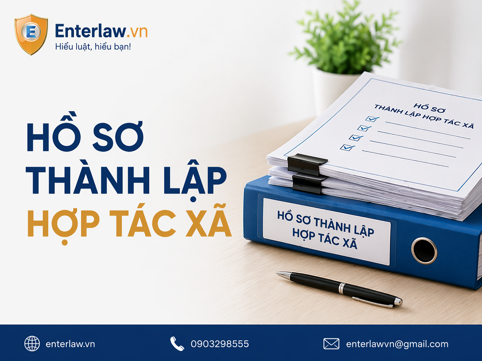Hồ sơ thành lập hợp tác xã gồm những gì? 6 giấy tờ bắt buộc (2026)