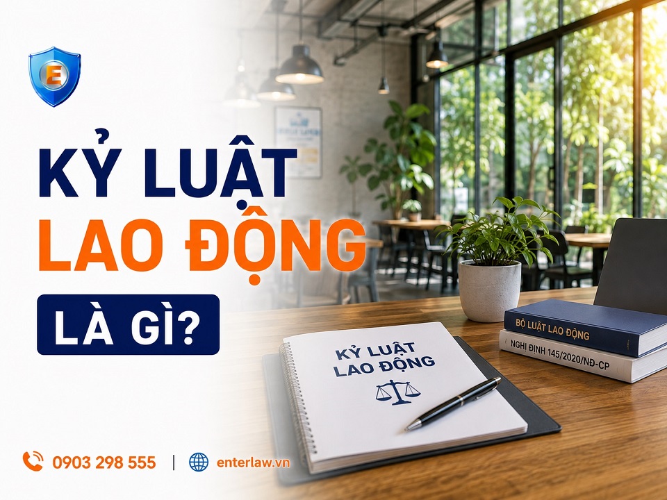 Kỷ luật lao động là gì? những sai lầm thường gặp của doanh nghiệp