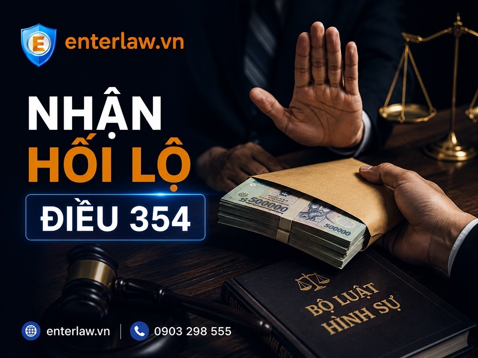 Tội nhận hối lộ Điều 354 Bộ luật Hình sự 2015 - Những điều cần biết