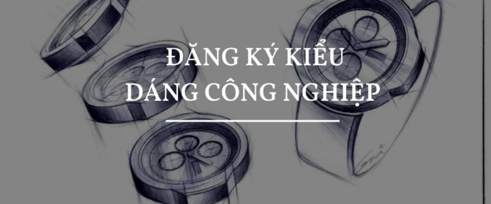 đăng ký kiểu dáng công nghiệp