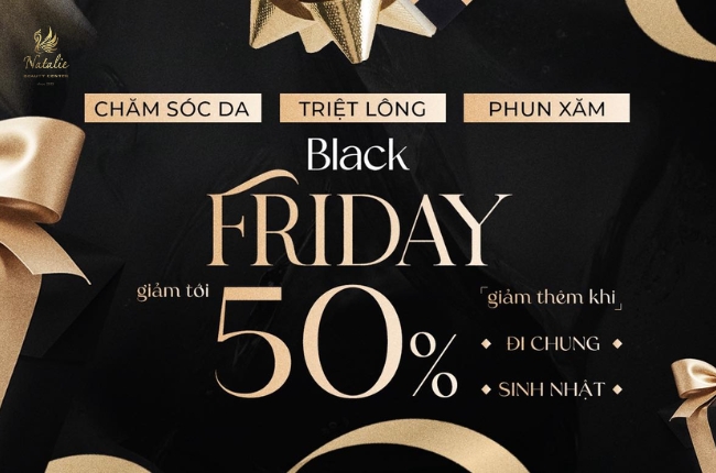 BLACK FRIDAY 2025 – ƯU ĐÃI SÂU NHẤT NĂM, CHỈ DIỄN RA 1 LẦN DUY NHẤT