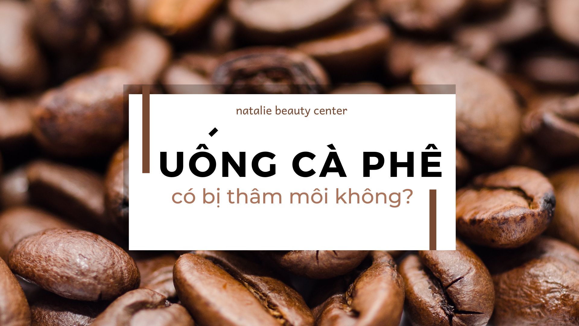 Uống cà phê có bị thâm môi không?