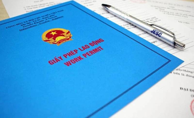 Quy định về thủ tục làm giấy phép lao động Work Permit tại Việt Nam 
