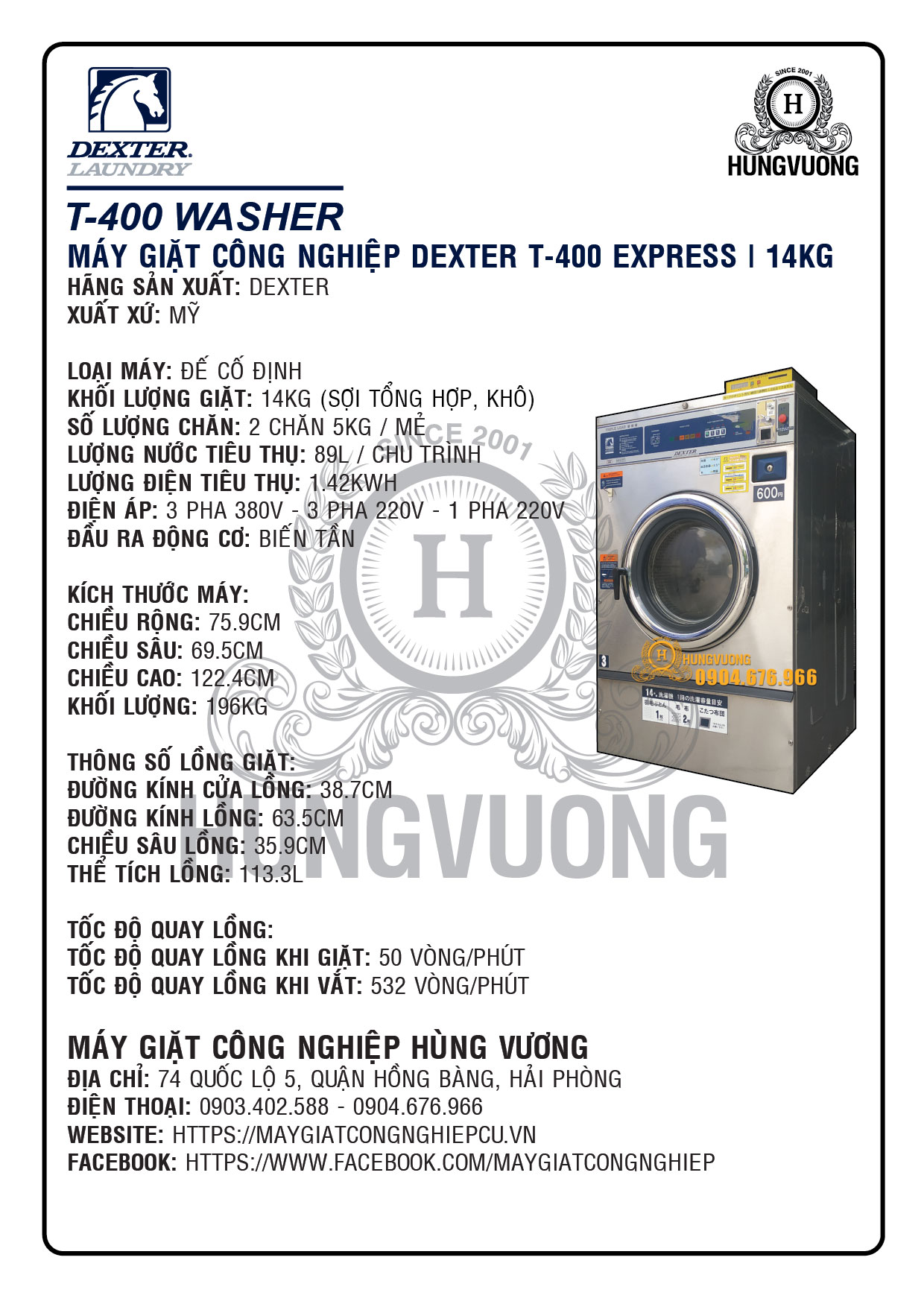 Thông số kỹ thuật máy giặt công nghiệp DEXTER T-400, công suất 14kg, chân cố định, Mỹ