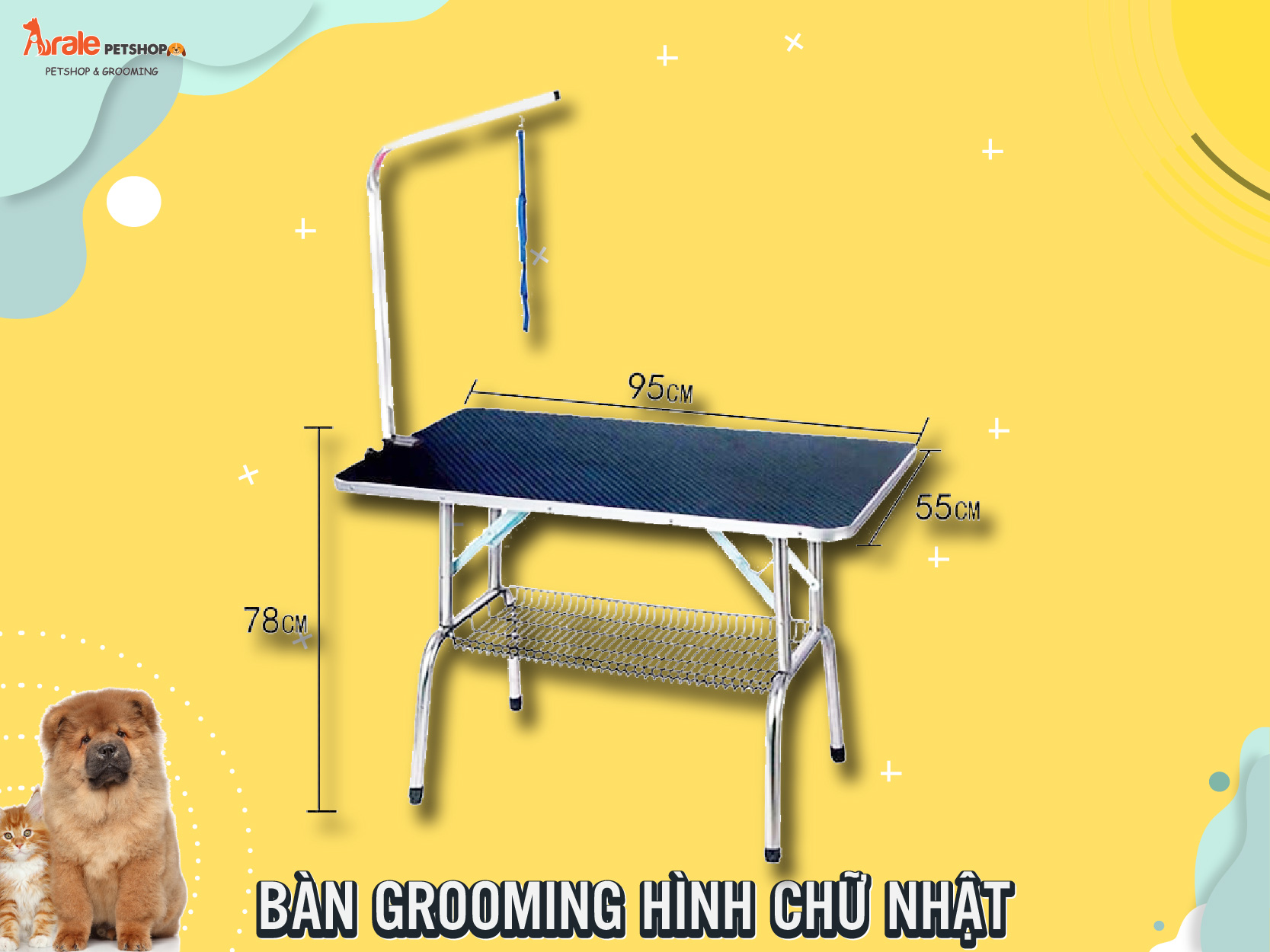 BÀN GROOMING CHUYÊN DỤNG CHỮ NHẬT
