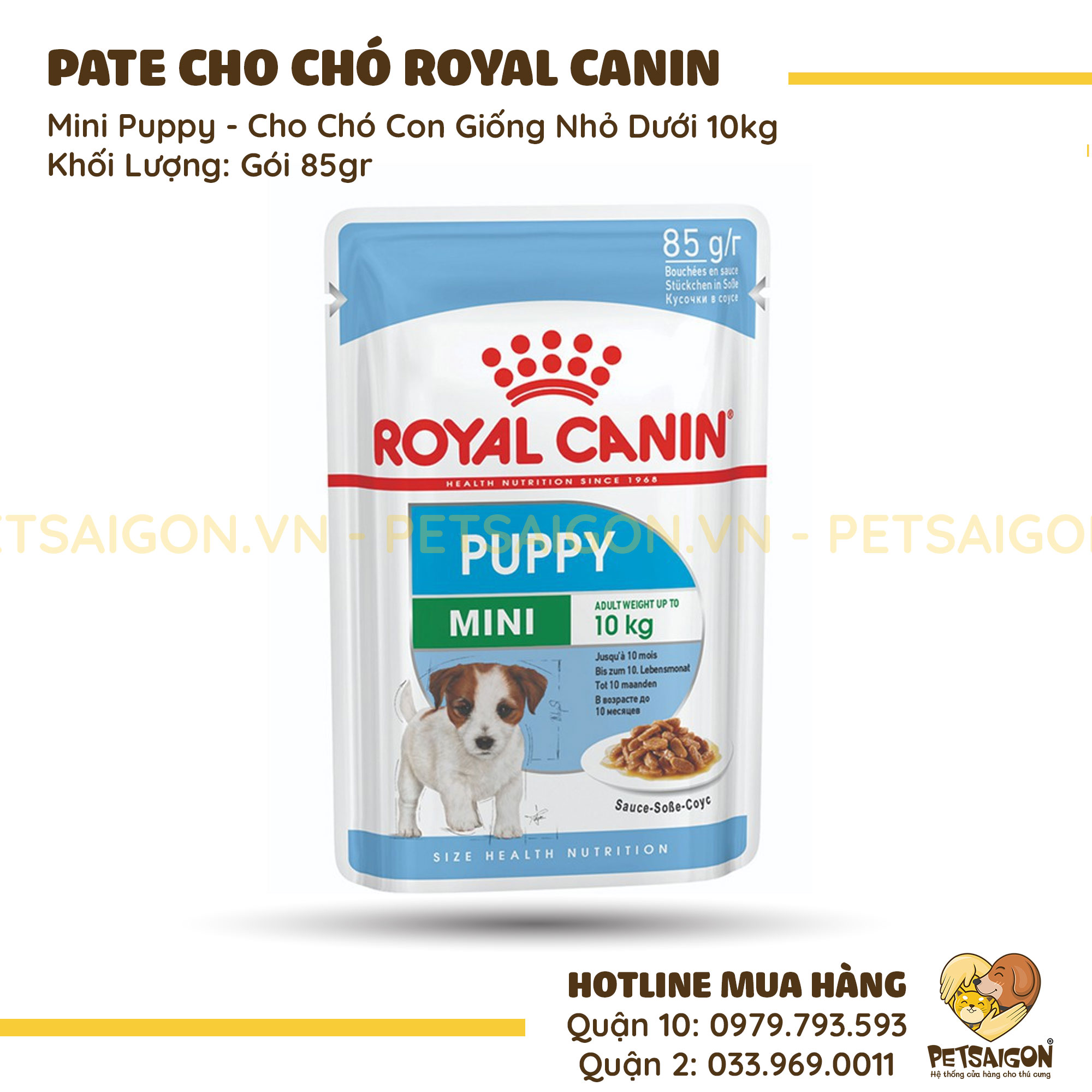 Pate Cho Chó Con Giống Nhỏ Royal Canin Mini Puppy - 85g