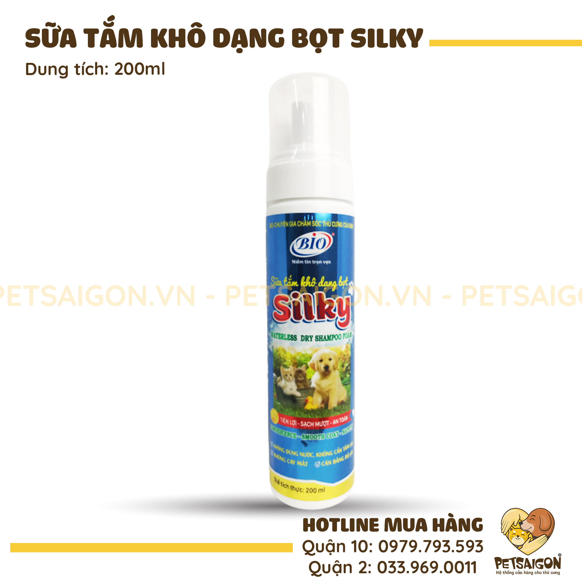 Sữa Tắm Khô Cho Chó Mèo Bio Silky Dạng Bọt