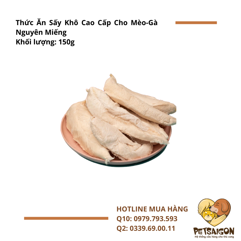 THỨC ĂN SẤY KHÔ CAO CẤP CHO MÈO - GÀ NGUYÊN MIẾNG - 150G