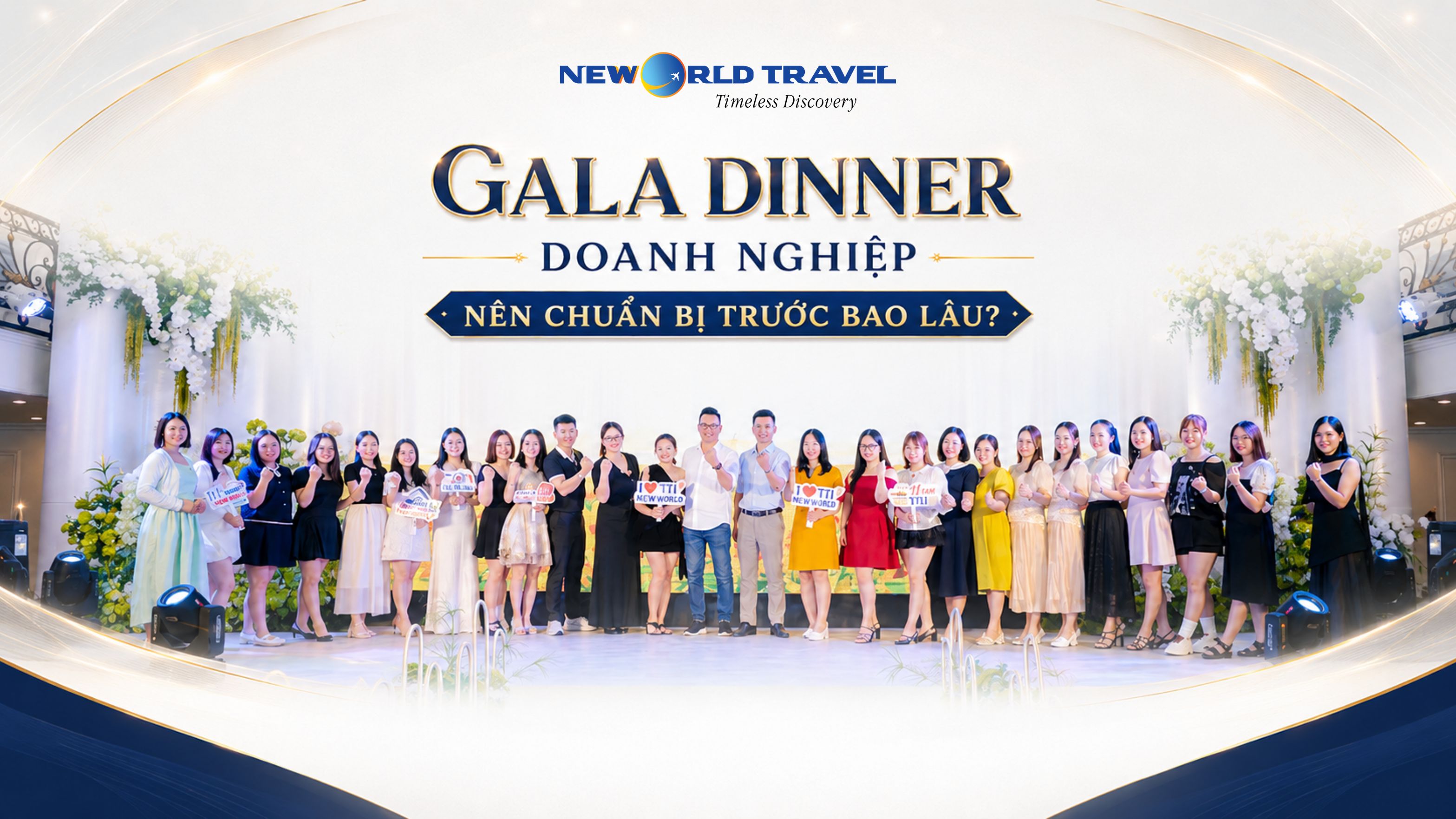 🎆 GALA DINNER DOANH NGHIỆP NÊN CHUẨN BỊ TRƯỚC BAO LÂU?