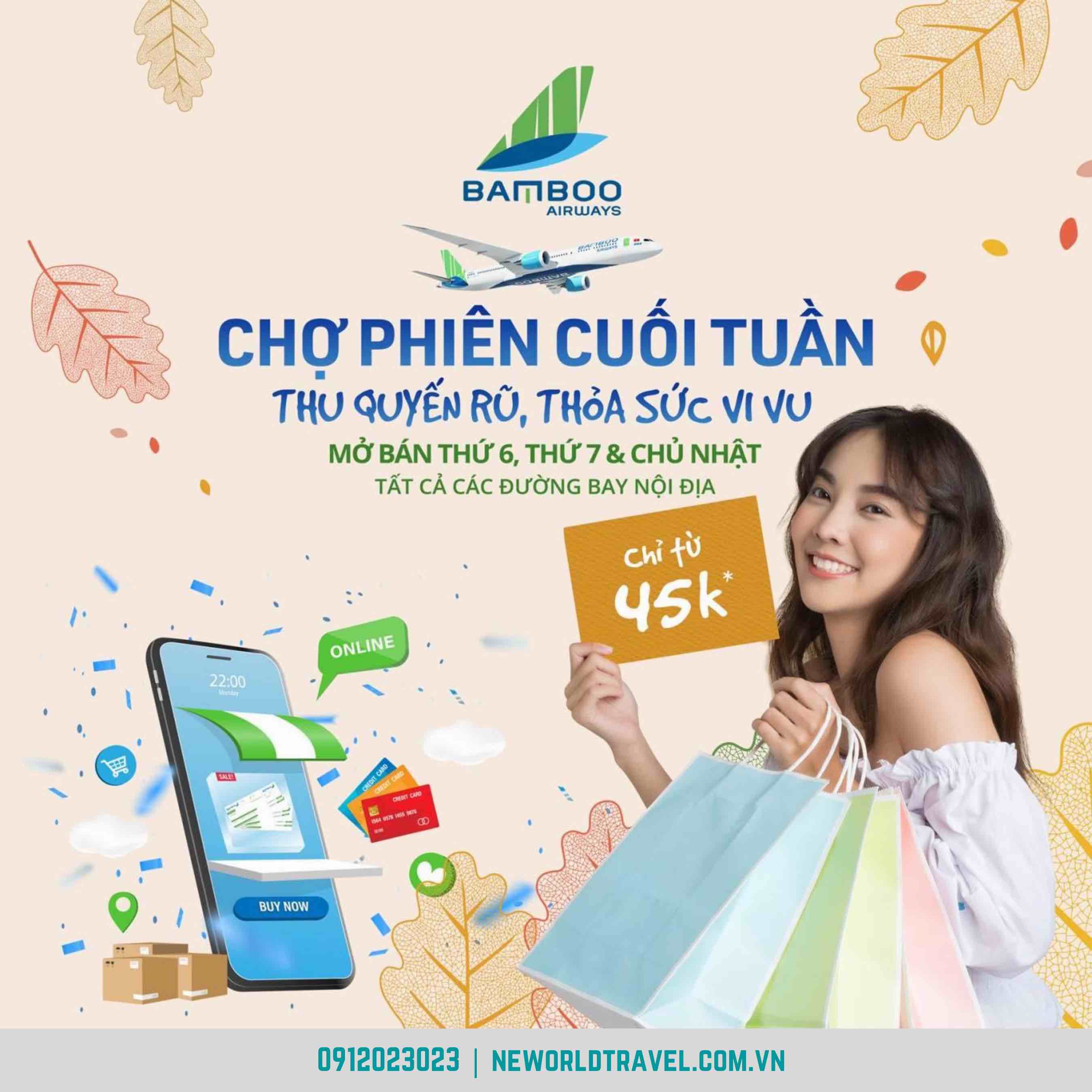 CẦM 45K* ĐI CHỢ PHIÊN SĂN VÉ BAY BAMBOO AIRWAYS