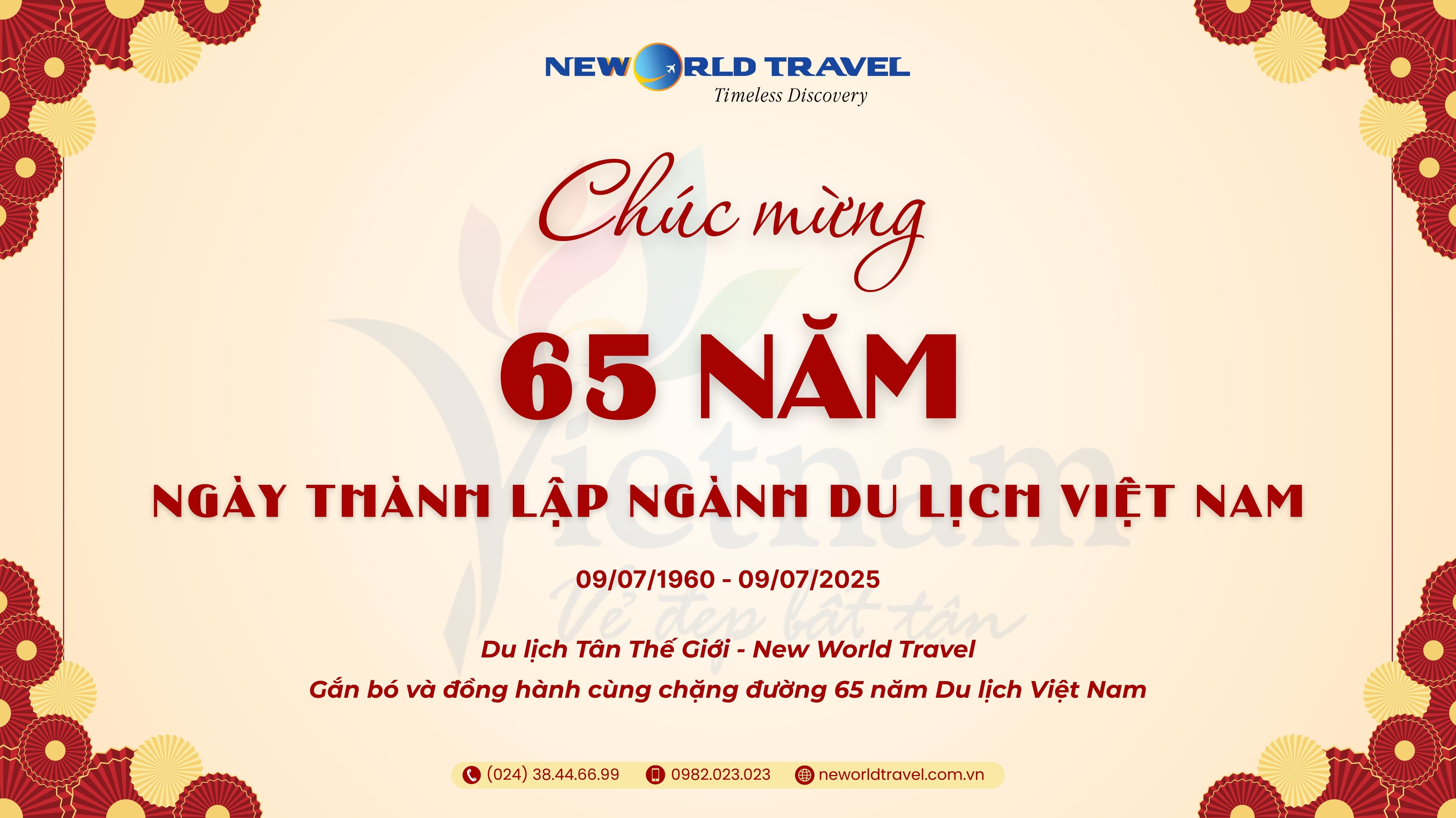 🎉 Chúc mừng 65 năm ngày thành lập ngành Du lịch Việt Nam 🇻🇳 09/07/1960 - 09/07/2025