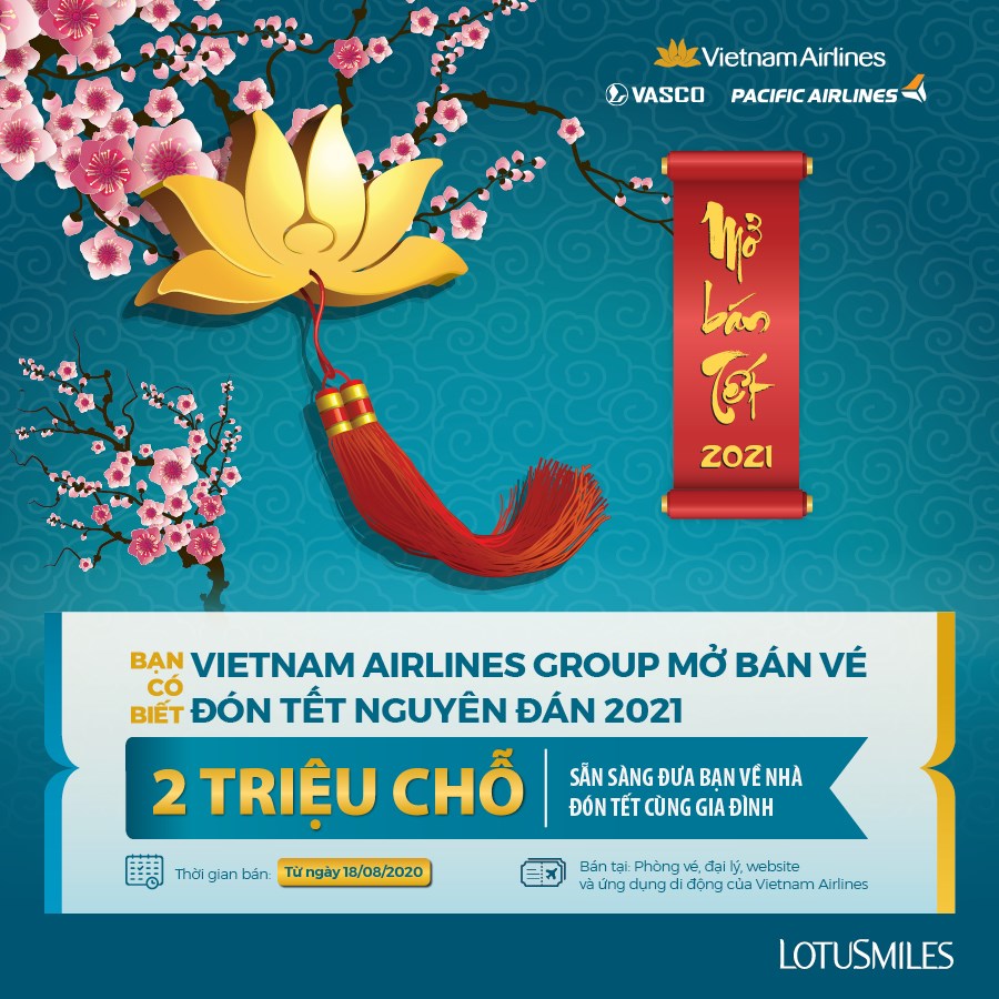 VIETNAM AIRLINES GROUP MỞ BÁN VÉ TẾT TÂN SỬU 2021