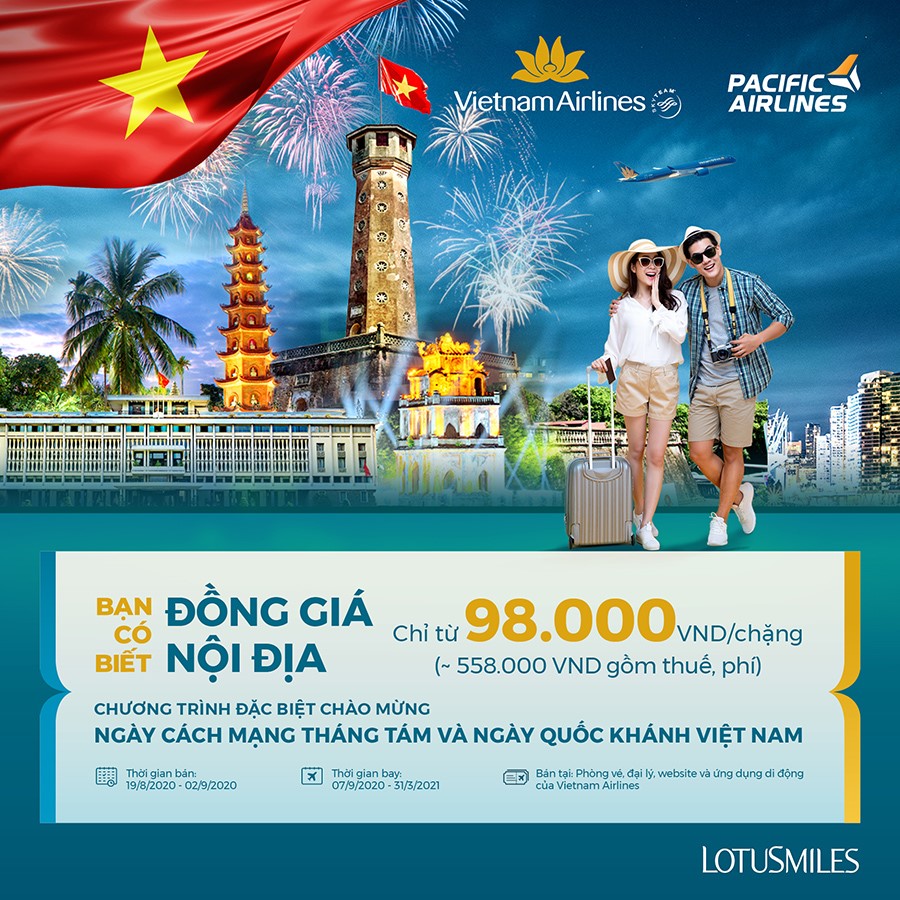 VIETNAM AIRLINES VÀ Pacific Airlines MỞ BÁN VÉ ĐỒNG GIÁ TỪ 98 NGHÌN ĐỒNG