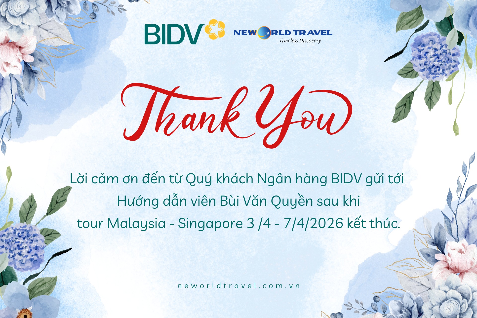 💌 Lời cảm ơn đến từ Quý khách Ngân hàng TMCP đầu tư và phát triển Việt Nam gửi tới Hướng dẫn viên Bùi Văn Quyền 💌