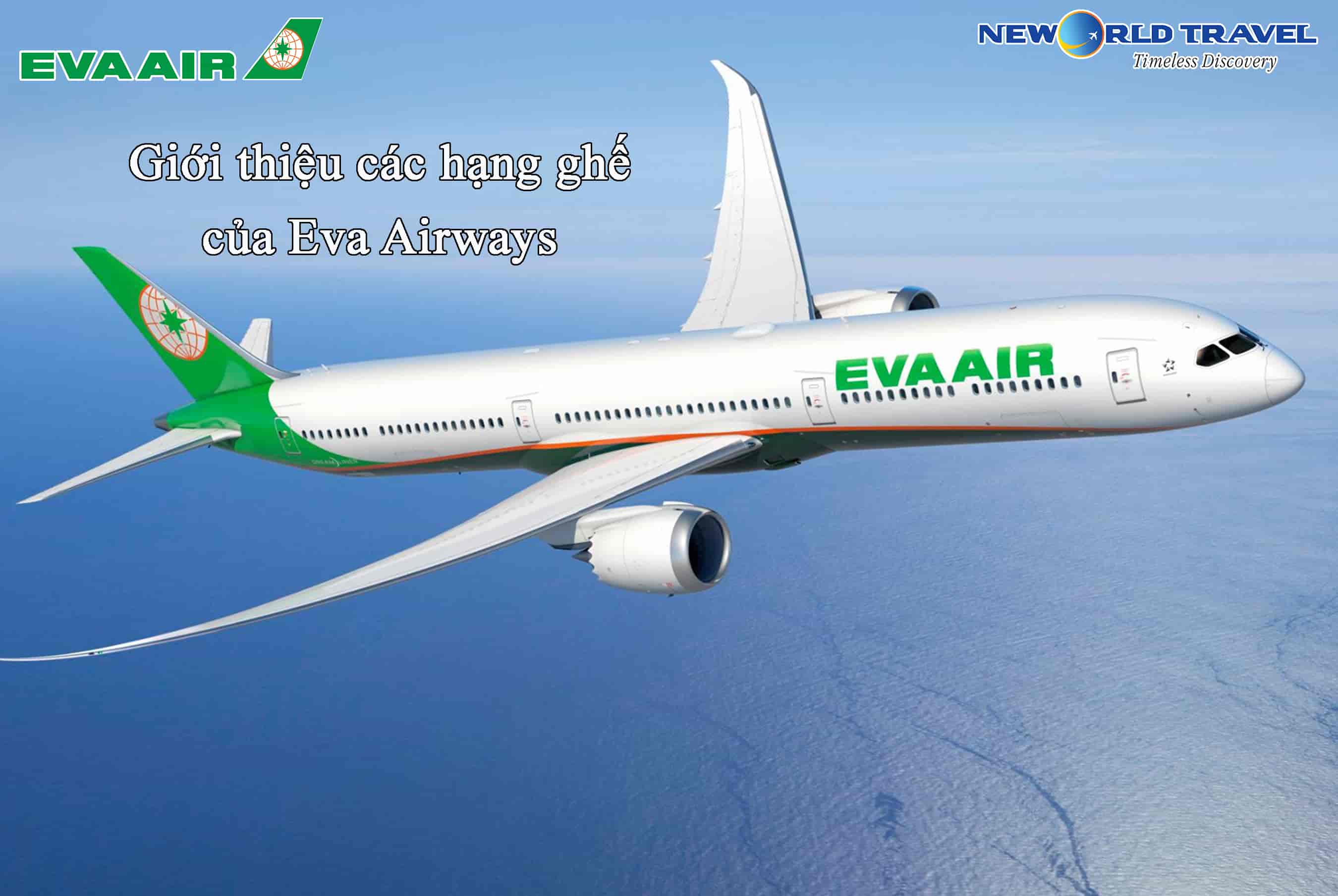 Giới thiệu các hạng ghế của Eva Airways