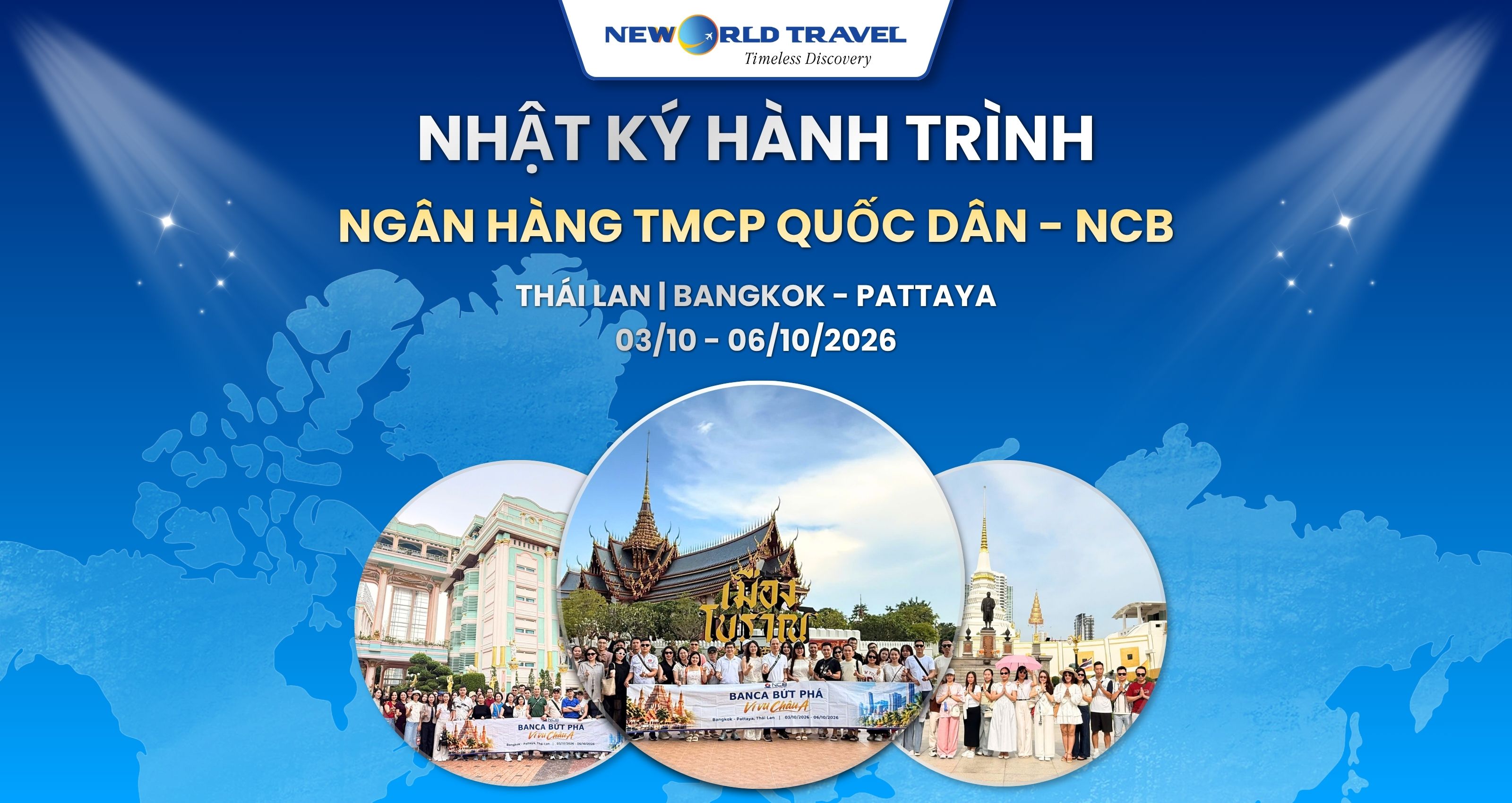 Nhật ký hành trình NCB khám phá Bangkok – Pattaya và Gala Dinner (03–06/10/2026)