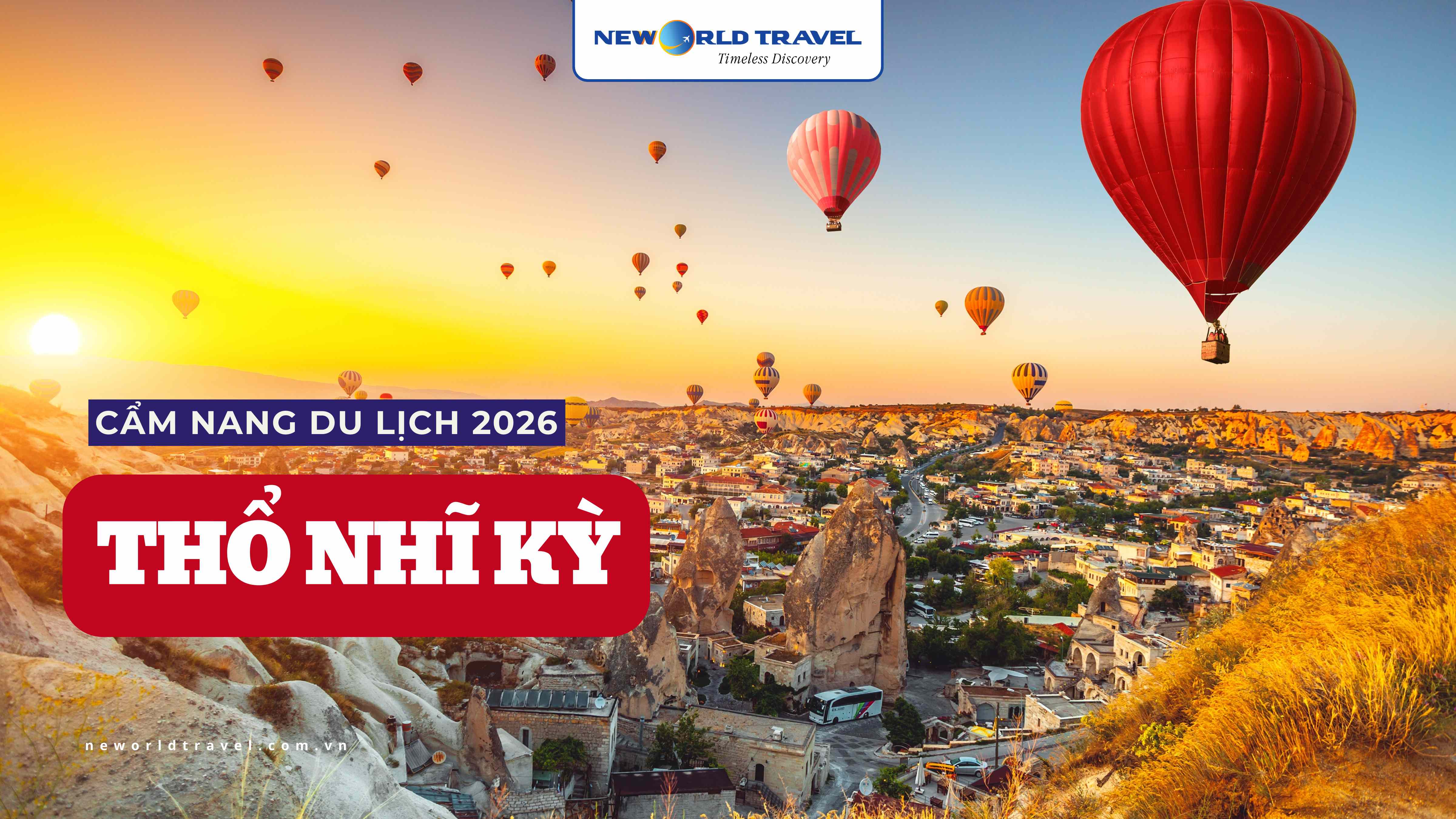 🇹🇷 Cẩm nang du lịch Thổ Nhĩ Kỳ từ A–Z cập nhật mới nhất