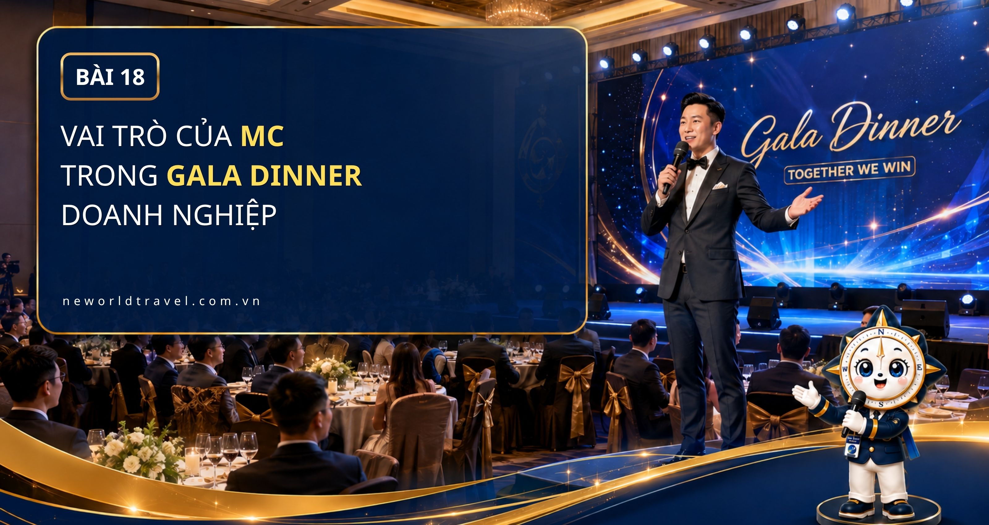 Vai trò của MC trong Gala Dinner doanh nghiệp