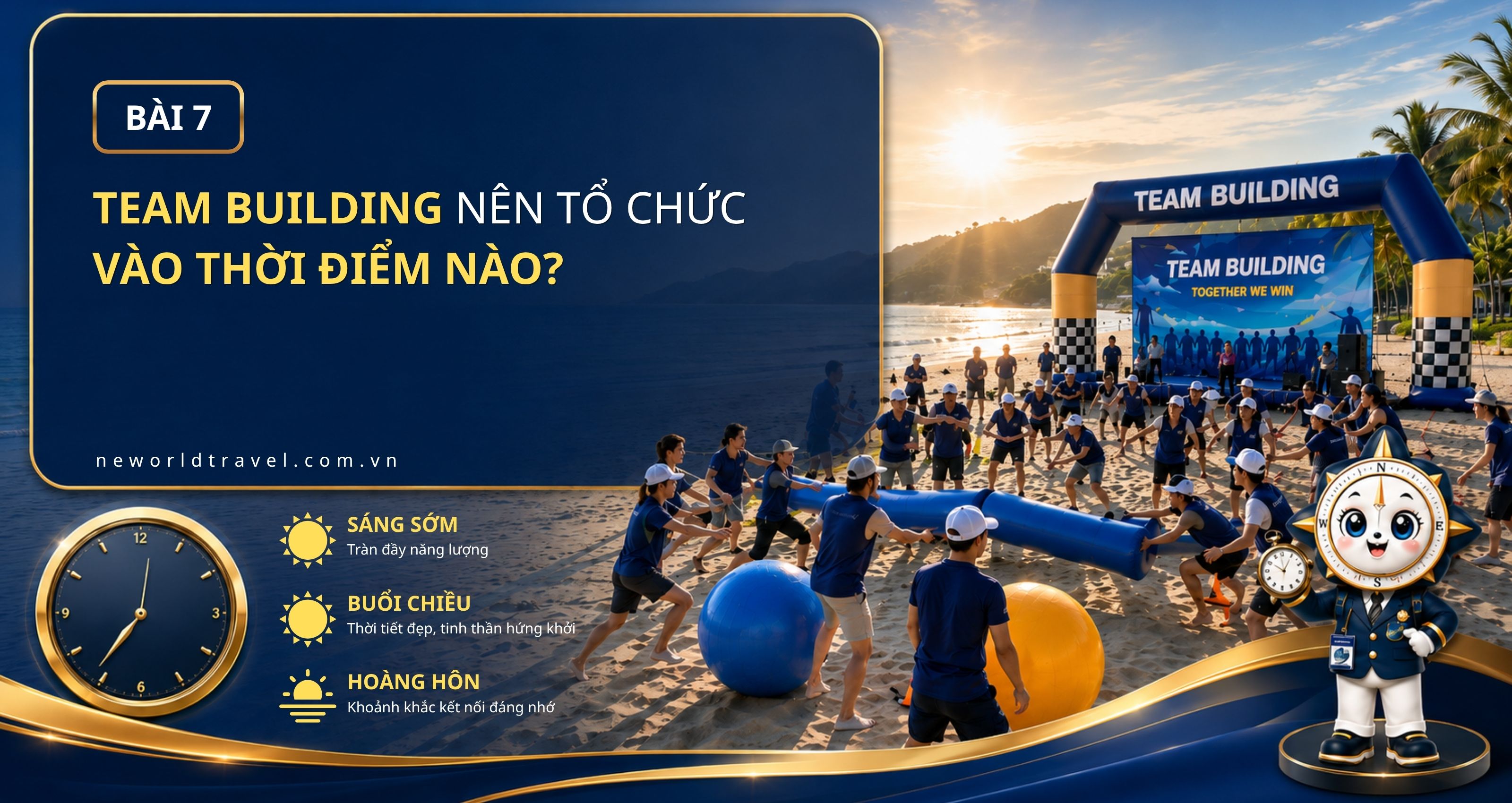 Team Building nên tổ chức vào thời điểm nào?