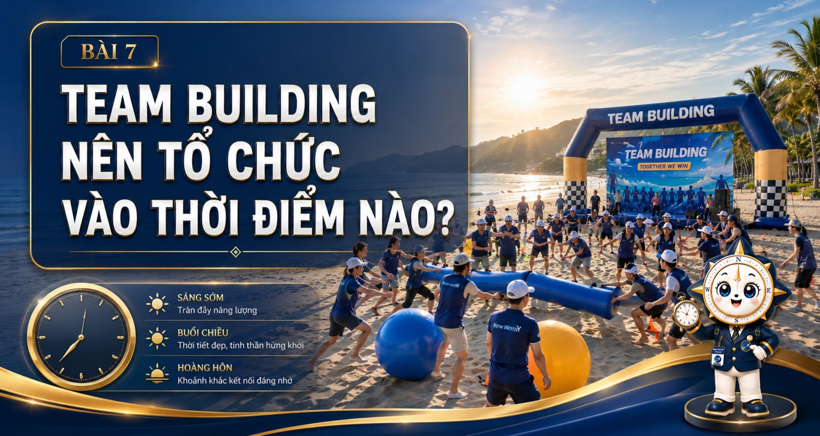 Team Building nên tổ chức vào thời điểm nào?