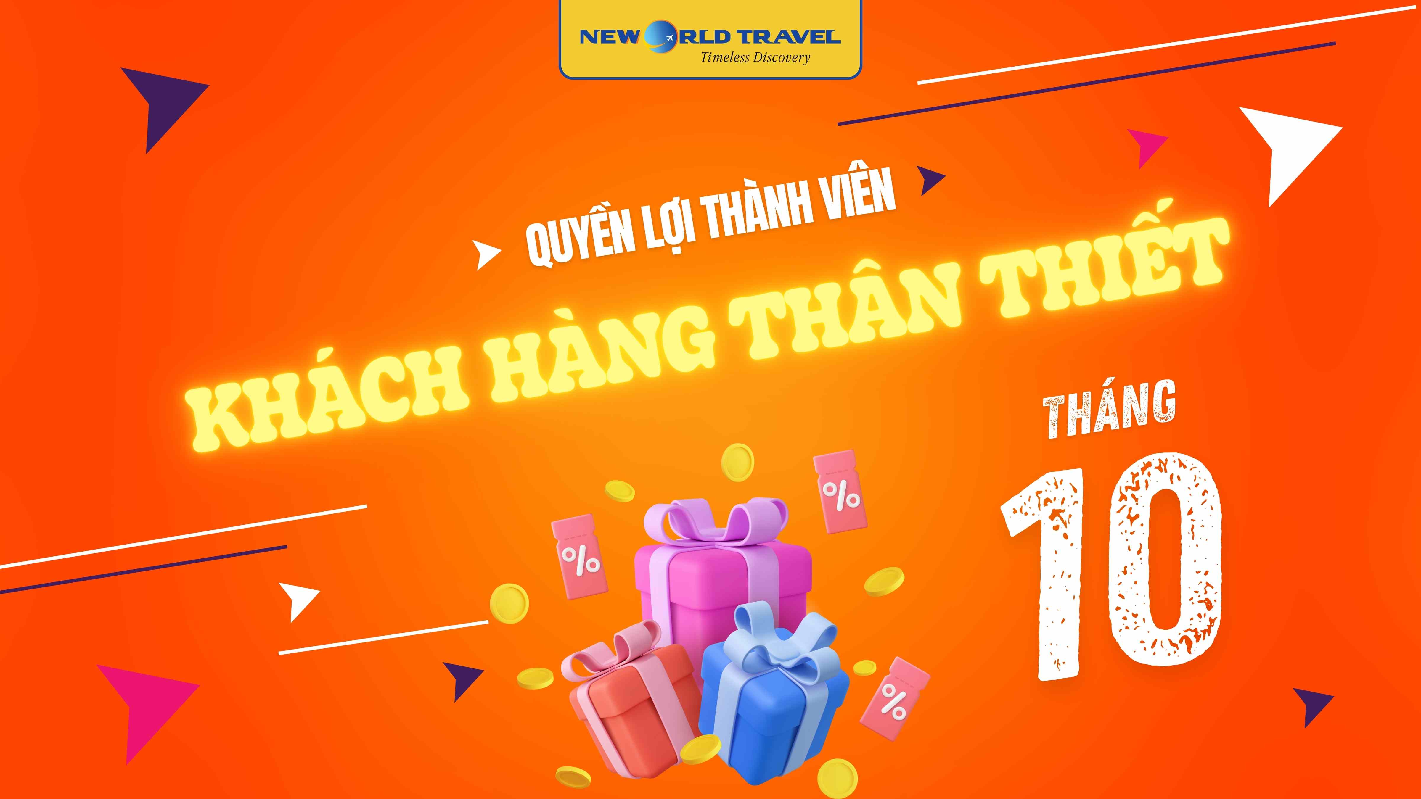 Quyền lợi thành viên khách hàng thân thiết tháng 10/2025