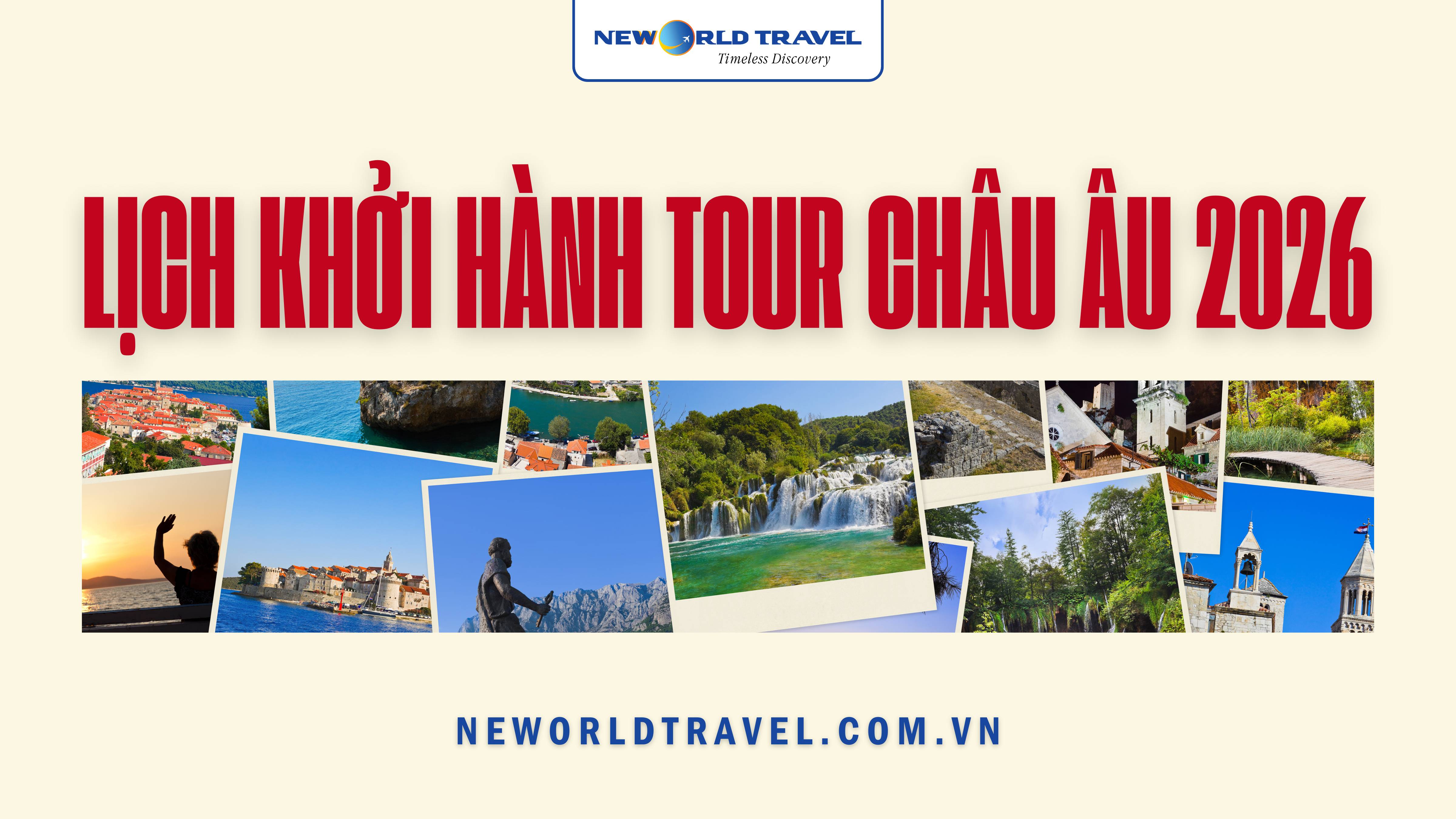 ️🎊 Lịch khởi hành tour Châu Âu 2026 ✈