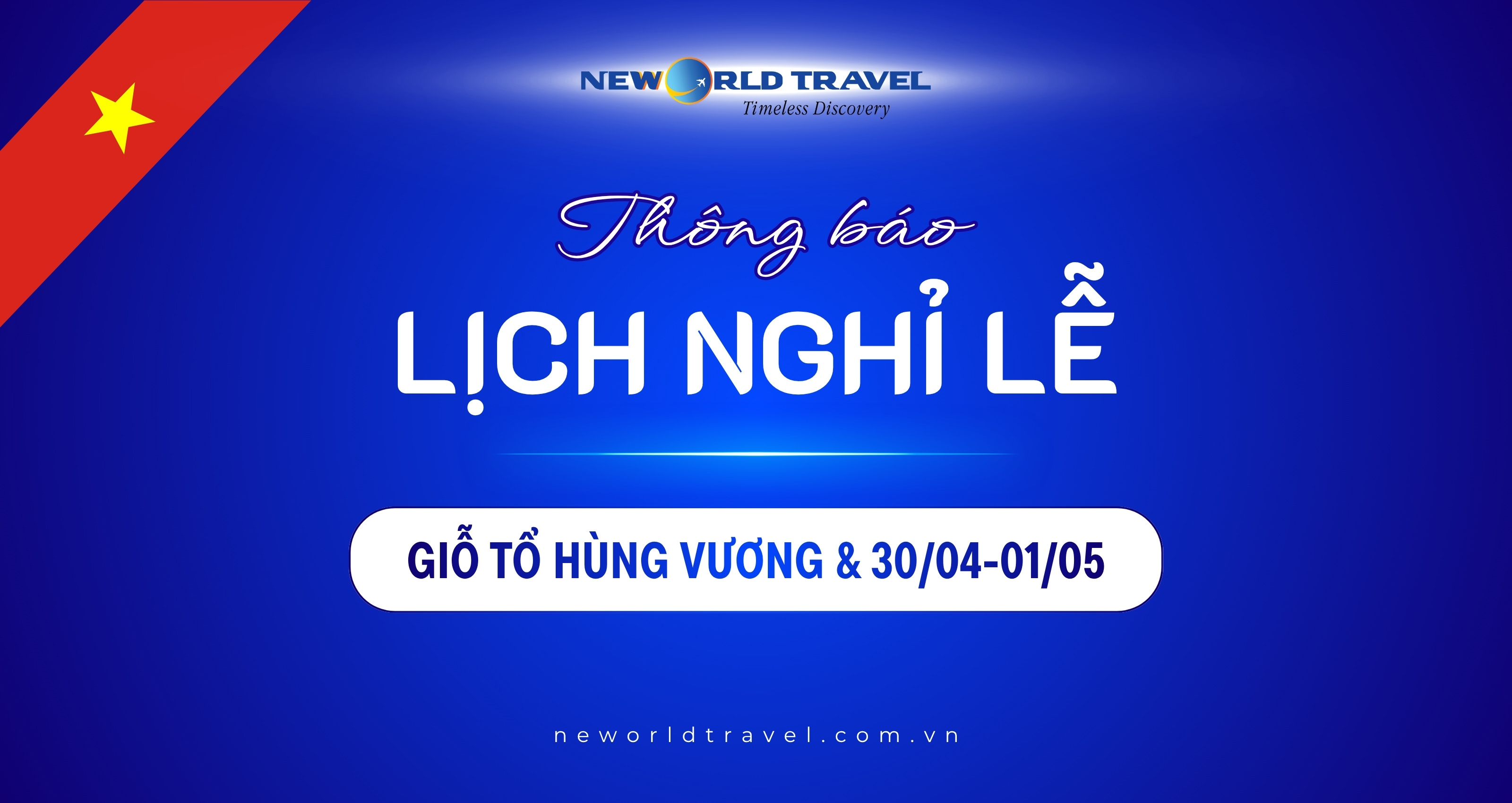 🇻🇳 Lịch nghỉ lễ Giỗ Tổ Hùng Vương và 30/04 - 01/05