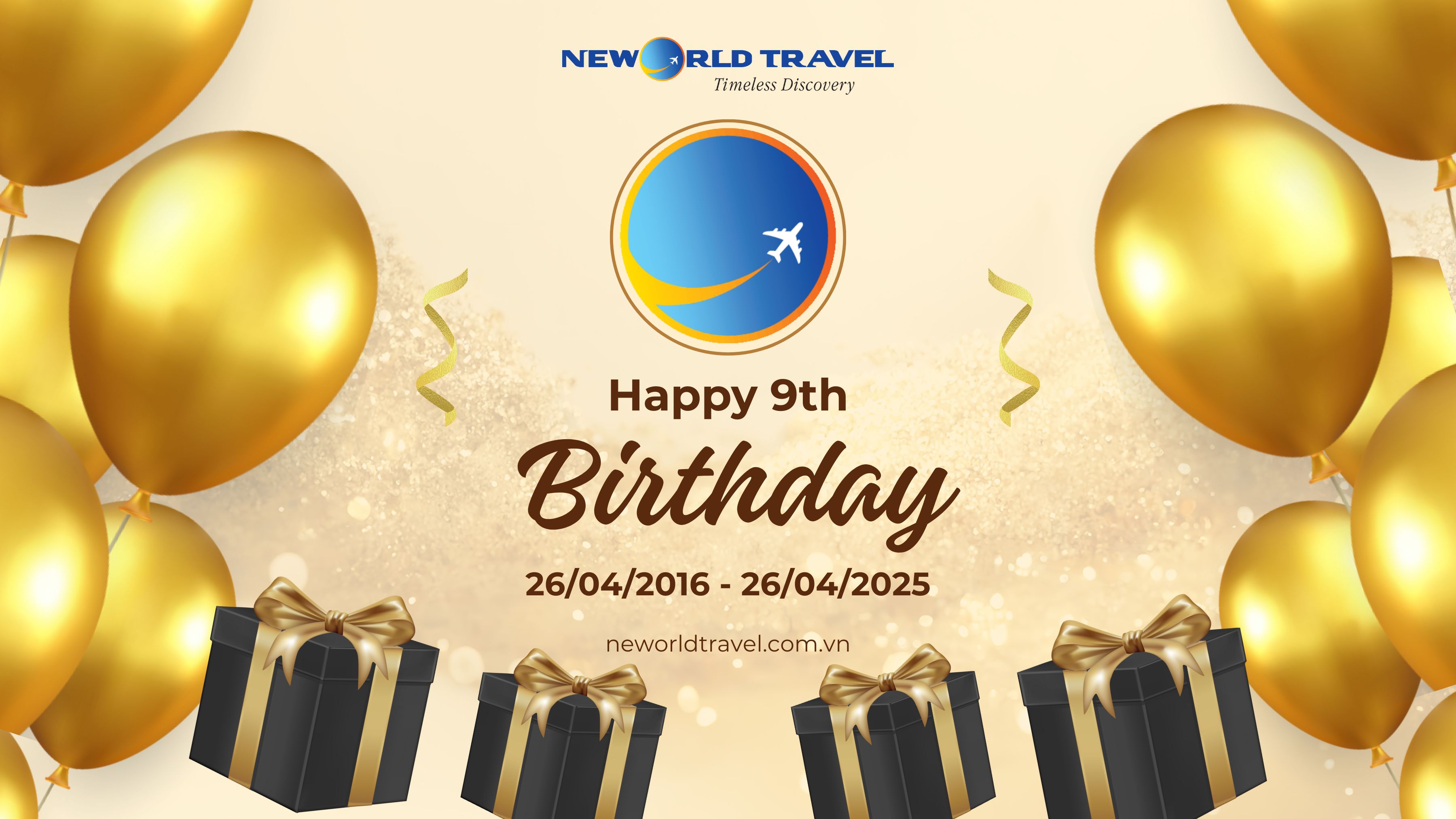 Chúc mừng sinh nhật 09 tuổi Du lịch Tân Thế Giới - New World Travel (26/04/2016 - 26/04/2025)