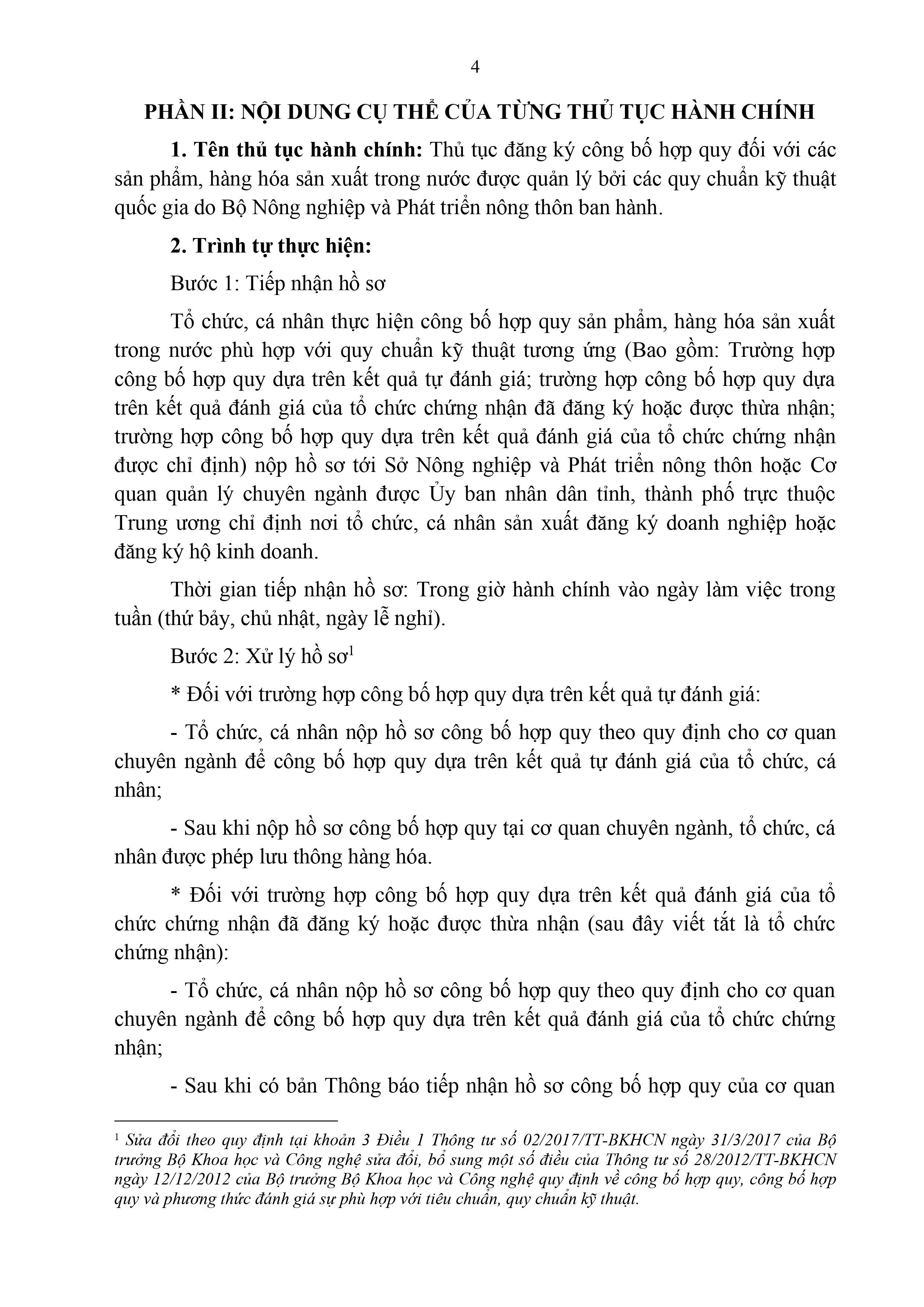 19. Thủ tục Đăng ký công bố hợp quy đối với các sản phẩm, hàng hóa sản xuất trong nước được quản lý bởi các quy chuẩn kỹ thuật quốc gia do Bộ Nông nghiệp và Phát triển nông thôn ban hành (đối với sản phẩm xử lý môi trường nuôi trồng thủy sản; thức ăn thủy sản)