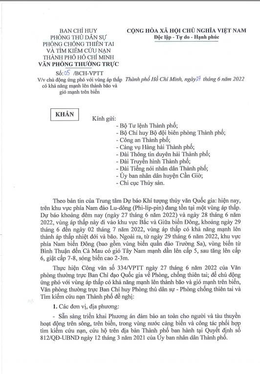 Công văn số 05/BCH-VPTT ngày 27 tháng 6 năm 2022 của Văn phòng thường trực Ban Chỉ huy Phòng thủ dân sự - Phòng chống thiên tai và Tìm kiếm cứu nạn Thành phố về chủ động ứng phó với vùng áp thấp có khả năng mạnh lên thành bão và gió mạnh trên biển