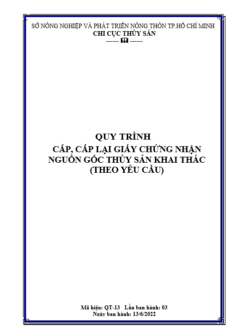 QT 13 - Cấp, cấp lại Giấy chứng nhận nguồn gốc thủy sản khai thác (theo yêu cầu)