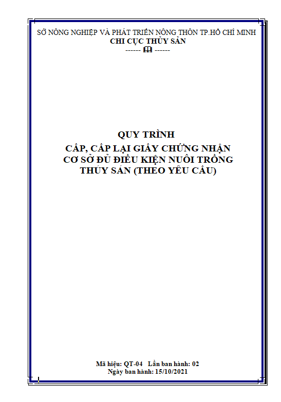 QT 04 - Cấp, cấp lại giấy chứng nhận cơ sở đủ điều kiện nuôi trồng thủy sản (theo yêu cầu)