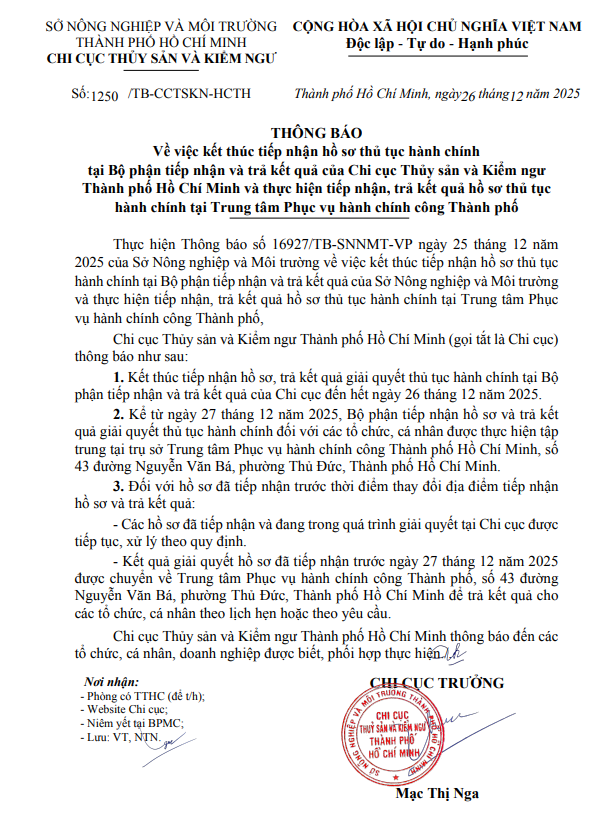 THÔNG BÁO Về việc kết thúc tiếp nhận hồ sơ thủ tục hành chính tại Bộ phận tiếp nhận và trả kết quả của Chi cục Thủy sản và Kiểm ngư Thành phố Hồ Chí Minh và thực hiện tiếp nhận, trả kết quả hồ sơ thủ tục hành chính tại Trung tâm Phục vụ hành chính công Thành phố