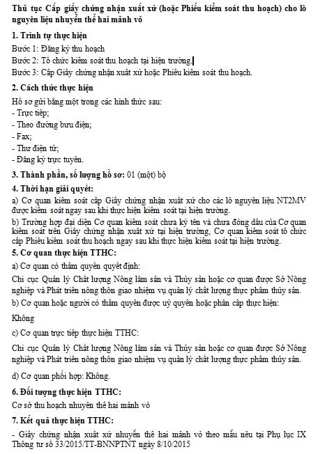 2. Thủ tục Cấp giấy chứng nhận xuất xứ (hoặc Phiếu kiểm soát thu hoạch) cho lô nguyên liệu nhuyễn thể hai mảnh vỏ