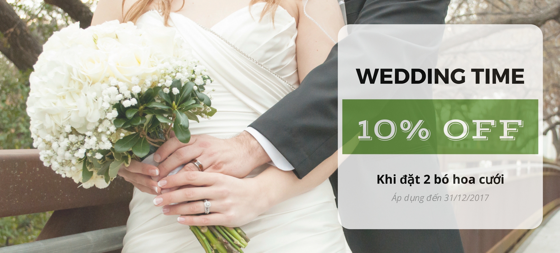 Wedding Time - Giảm 10% khi đặt 2 bó hoa cưới